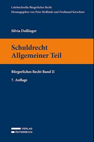 Cover for Silvia Dullinger · Schuldrecht Allgemeiner Teil (Paperback Book)