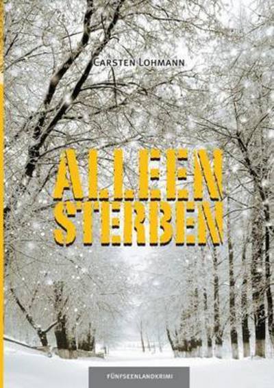 Cover for Lohmann · Alleensterben (Bok) (2016)