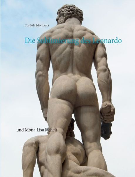 Cover for Mechkata · Die Sublimierung des Leonardo (Book) (2019)