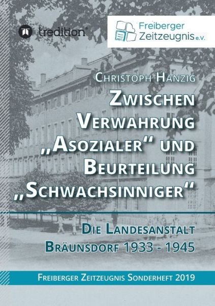 Cover for Hanzig · Zwischen Verwahrung &quot;Asozialer&quot; (Book) (2019)