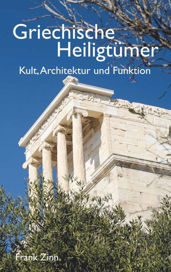 Cover for Zinn · Griechische Heiligtümer (Book)