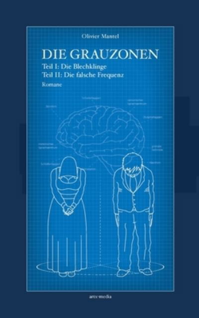 Die Grauzonen, Teil I und II - Mantel - Bücher -  - 9783750495869 - 26. Oktober 2020