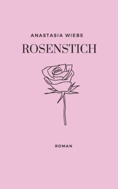Cover for Wiebe · Rosenstich (Book) (2020)