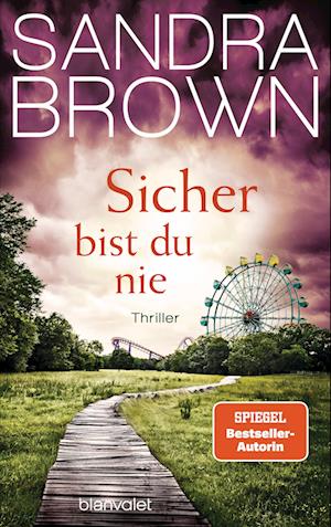 Cover for Sandra Brown · Sicher bist du nie (Book) (2024)