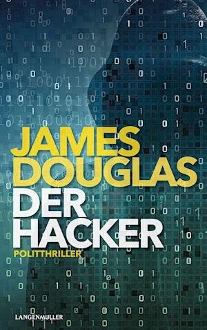 Cover for James Douglas · Der Hacker (Book) (2023)