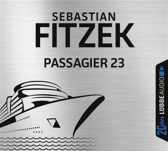 Cover for Sebastian Fitzek · Passagier 23 (CD) (2016)