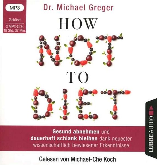 Cover for Michael Greger · CD How Not to Diet (CD) (2020)