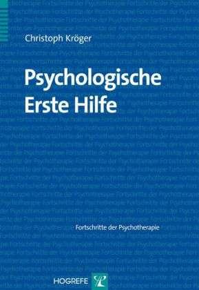 Cover for Kröger · Psychologische Erste Hilfe (Book)