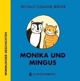 Cover for R.S. Berner · Monika und Mingus (Book)