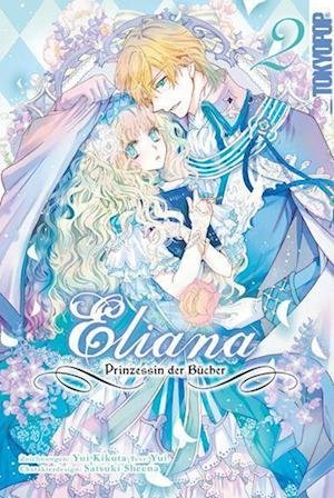 Cover for Yui Kikuta · Eliana - Prinzessin der Bücher 02 (Book) (2022)