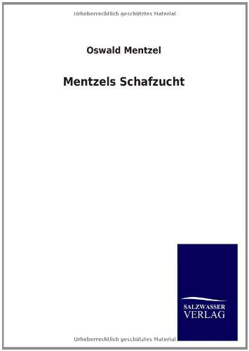 Cover for Oswald Mentzel · Mentzels Schafzucht (Paperback Book) [German edition] (2013)