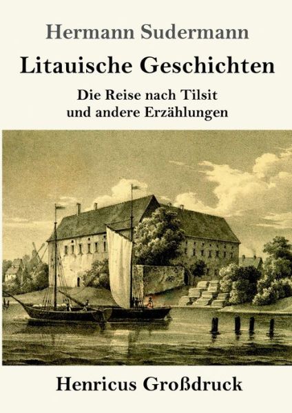 Cover for Hermann Sudermann · Litauische Geschichten (Grossdruck) (Pocketbok) (2019)