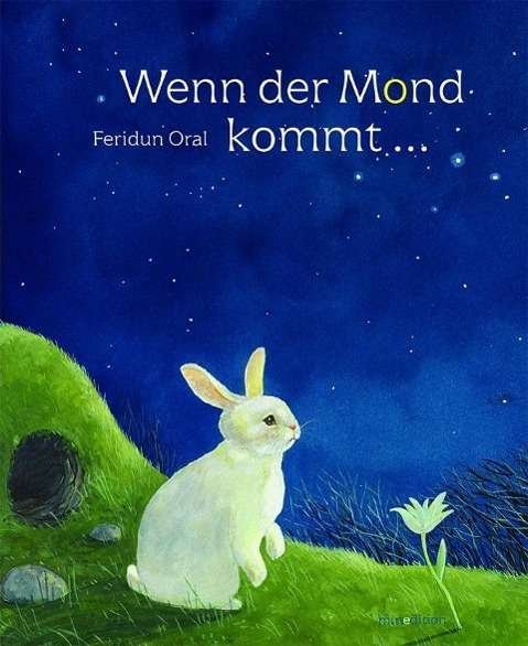Cover for Oral · Wenn der Mond kommt (Book)