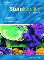 Cover for Daniel Knop · Steinkorallen im Aquarium - Band 1 (Book) (2023)