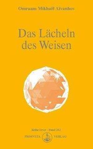 Cover for Omraam Mikhael Aivanhov · Das LÃ¤cheln des Weisen (Taschenbuch) (2010)