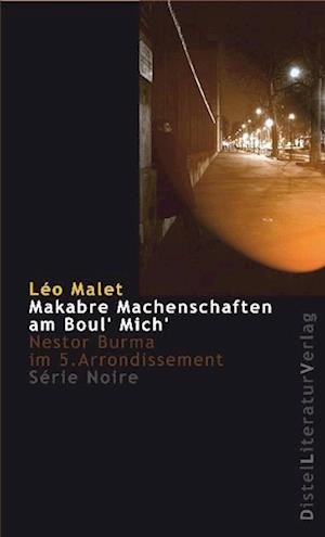Cover for Léo Malet · Makabre Machenschaften auf dem Boul' Mich' (Paperback Book) (2008)