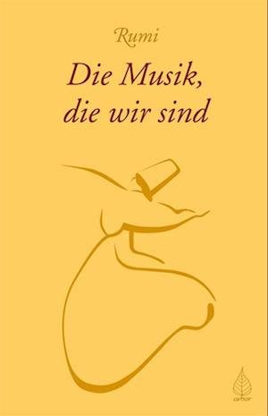 Cover for Rumi · Musik,die wir sind (Buch)