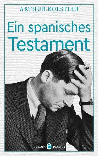 Cover for Koestler · Ein spanisches Testament (Book)