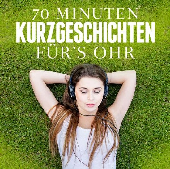 Kurzgeschichten FÃ¼r's Ohr - Various Artists - Música - ZYX - 9783959951869 - 15 de setembro de 2017