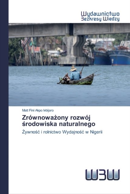 Cover for Ivbijaro · Zrównowazony rozwój srodowiska (Book) (2020)