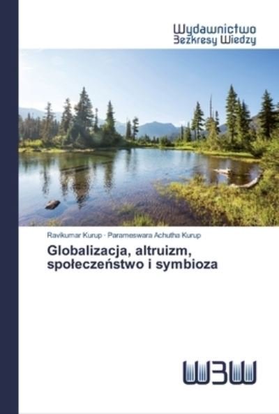 Cover for Kurup · Globalizacja, altruizm, spoleczen (Bog) (2020)