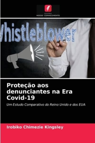 Proteção aos denunciantes na E - Kingsley - Other -  - 9786203181869 - January 5, 2021