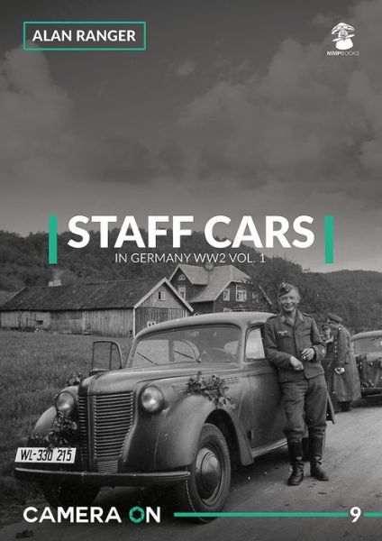 Cover for Alan Ranger · Staff Cars In Germany WW2 (Paperback Book) (2018)