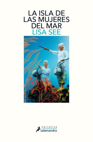 Cover for Lisa See · La isla de las mujeres del mar / The Island of Sea Women (Pocketbok) (2020)