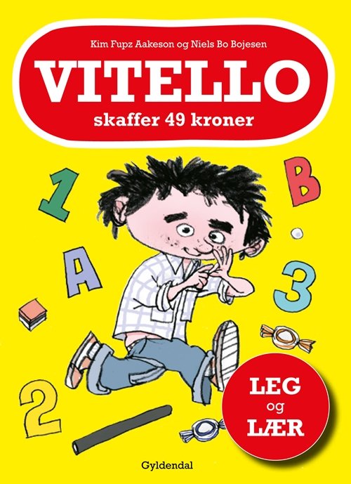 Cover for Kim Fupz Aakeson; Niels Bo Bojesen · Mini billedbøger: Vitello skaffer 49 kroner (Sewn Spine Book) [1. Painos] (2013)