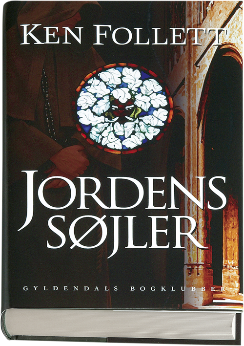 Cover for Ken Follett · Jordens søjler (Bound Book) [1th edição] [Indbundet] (2005)