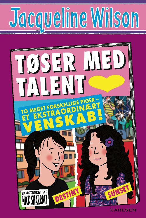 Cover for Jacqueline Wilson · Tøser med talent (Bound Book) [1st edition] (2011)