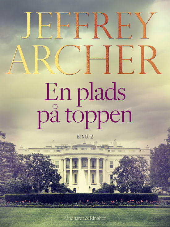 Cover for Jeffrey Archer · Kain og Abel: En plads på toppen - Bind 2 (Taschenbuch) [3. Ausgabe] (2018)