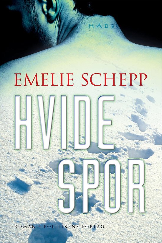 Cover for Emelie Schepp · Hvide spor (Taschenbuch) [1. Ausgabe] (2015)