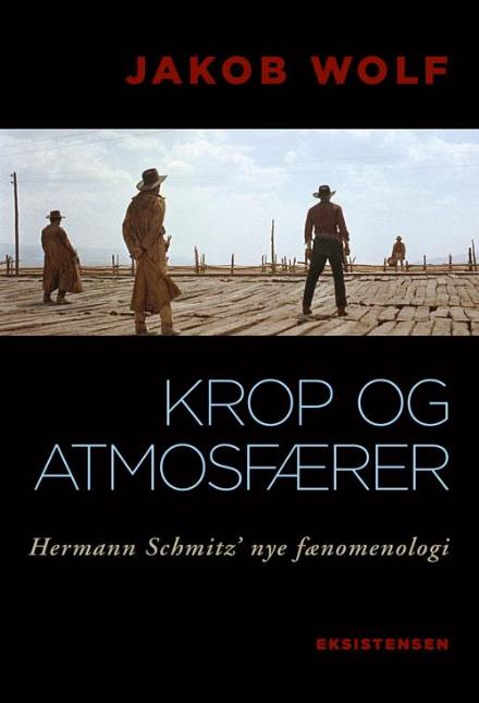 Cover for Jakob Wolf · Krop og atmosfærer (Taschenbuch) [1. Ausgabe] (2017)