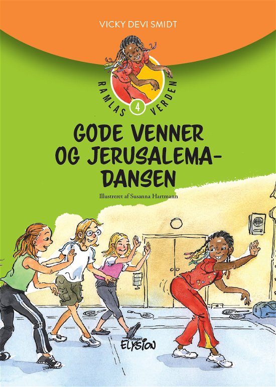 Cover for Vicky Devi Smidt · Ramlas Verden: Gode venner og Jerusalema dansen (Inbunden Bok) [1:a utgåva] (2021)