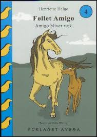 Cover for Henriette Helge · Amigo Bliver Væk (Buch) (2016)