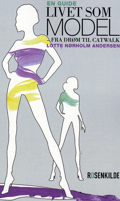 Cover for Lotte Nørholm Andersen · Livet som model (Sewn Spine Book) [1er édition] (2008)