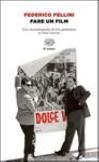 Cover for Federico Fellini · Fare Un Film (Bog)