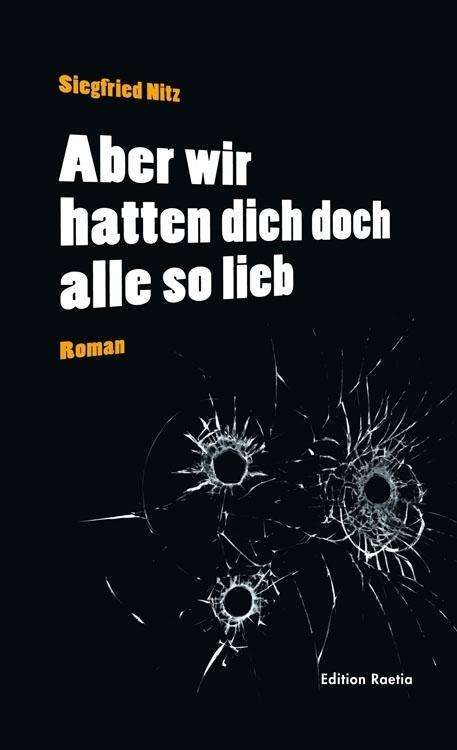 Cover for Nitz · Nitz:aber Wir Hatten Dich Doch Alle So (Buch)