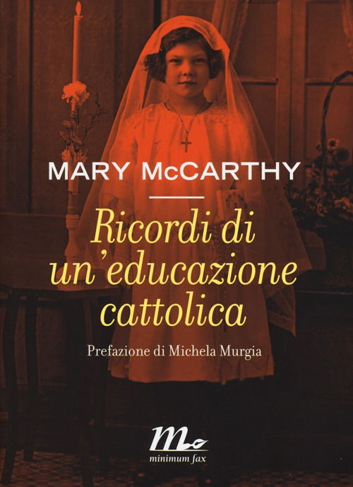 Cover for Mary McCarthy · Ricordi Di Un'Educazione Cattolica (Buch)