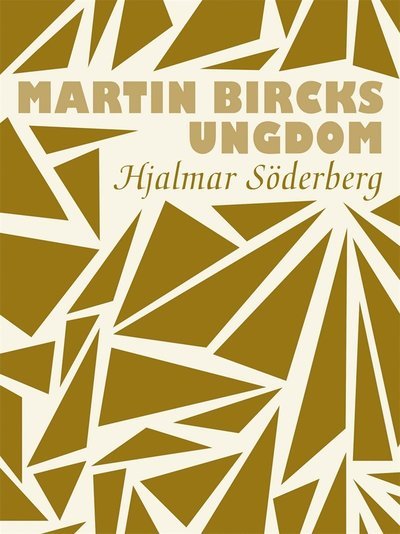 Cover for Hjalmar Söderberg · Martin Bircks ungdom (ePUB) (2012)