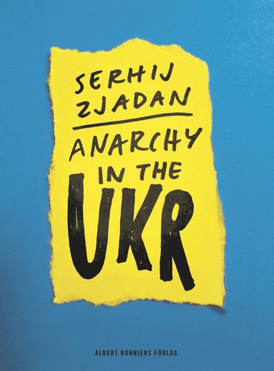 Cover for Serhij Zjadan · Anarchy in the UKR (Paperback Book) (2022)