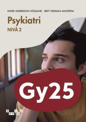Cover for Britt Hedman-Ahlström Inger Andersson-Höglund · Psykiatri, nivå 2 (Paperback Book) (2026)
