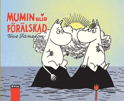 Mumin i färg: Mumin blir förälskad - Tove Jansson - Boeken - Epix - 9789170895869 - 24 mei 2020