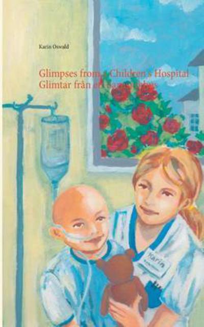 Cover for Oswald · Glimpses from a Children's Hospi (Buch) (2016)