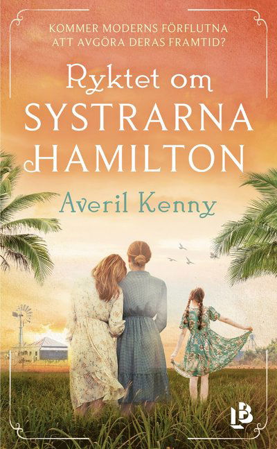 Cover for Averil Kenny · Ryktet om systrarna Hamilton (Paperback Book) (2023)