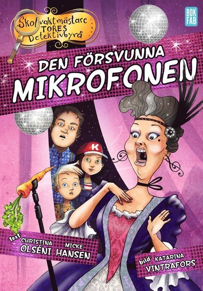 Cover for Micke Hansen · Skolvaktmästare Tores Detektivbyrå: Den försvunna mikrofonen (Bound Book) (2019)