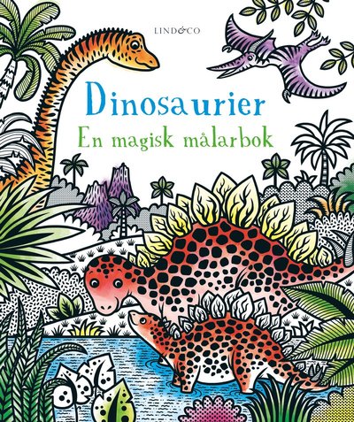 Cover for Brenda Cole · Dinosaurier : en magisk målarbok (Book) (2020)