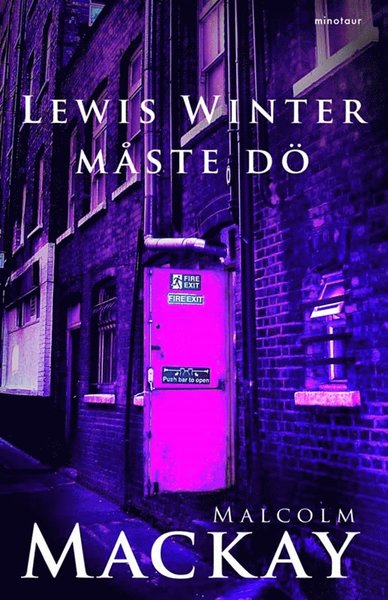 Cover for Malcolm Mackay · Calum MacLean: Lewis Winter måste dö (ePUB) (2013)