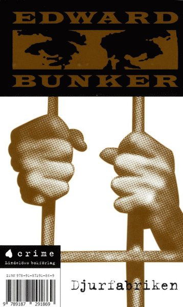 Djurfabriken - Edward Bunker - Books - Lindelöws bokförlag - 9789187291869 - October 4, 2017